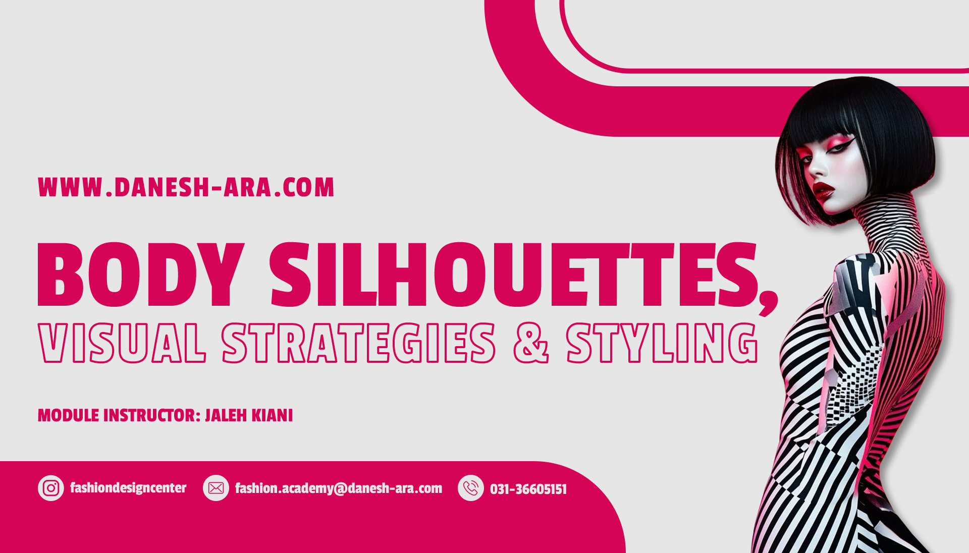 ماژول سیلوئتهای اندامی، تدابیر بصری و استایلینگ 1 Body Silhouettes And Visual Strategies And Styling 1
